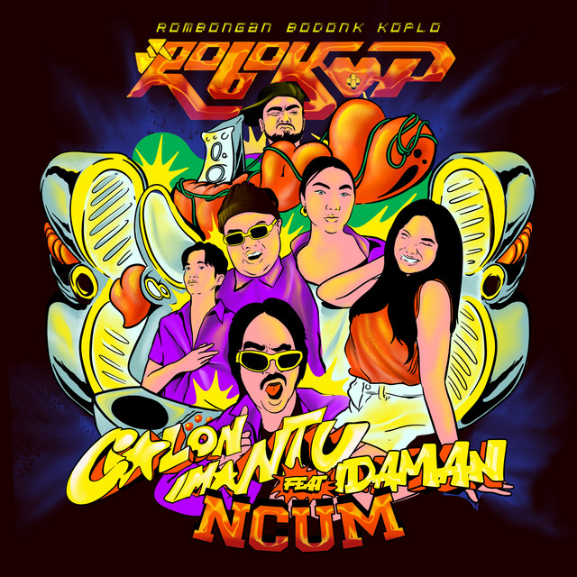rombongan bodonk koplo ft ncum - Calon Mantu Idaman