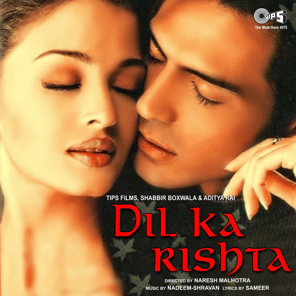 Nadeem Shravan & Alka Yagnik/Kumar Sanu/Udit Narayan & Arjun Rampal & Aishwarya Rai - Dil Ka Rishta