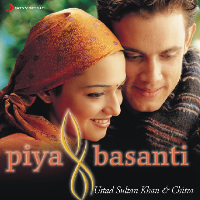 Ustaad Sultan Khan/Chitra - Piya Basanti
