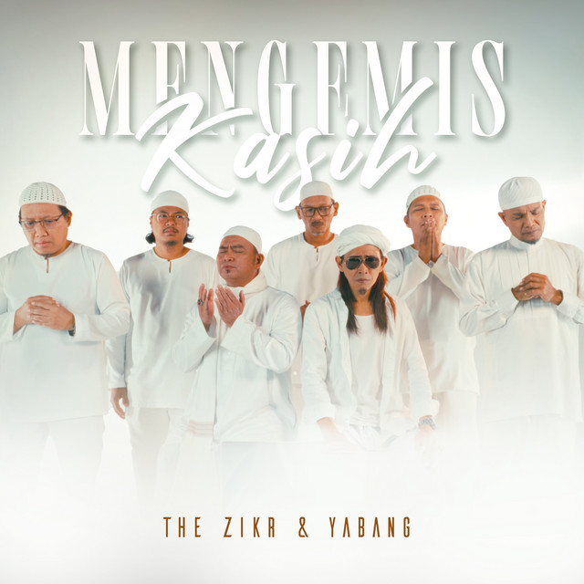 Nazrey Johani The Zikr ft Yabang - MENGEMIS KASIH