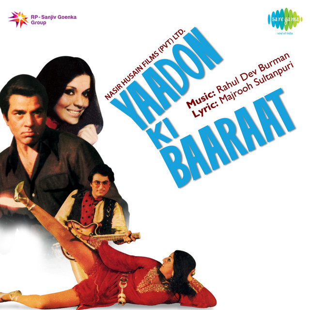 RD Burman & Mohd Rafi/Kishore Kumar - Yaadon Ki Baarat