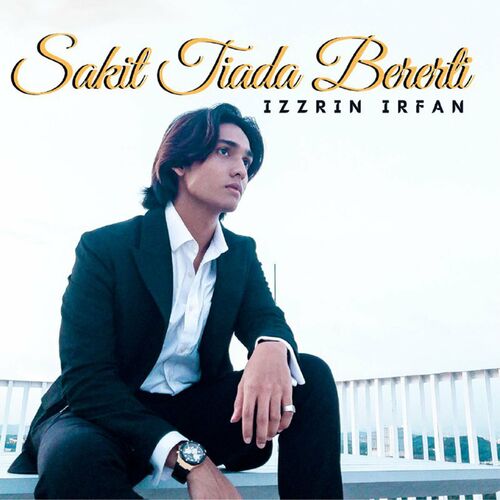 Izzrin Irfan - Sakit Tiada Bererti