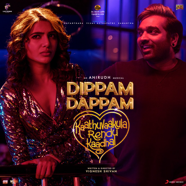 Anirudh\Anthony Dasan\Vijay Sethupathi\Nayanthara - Dippam Dappam