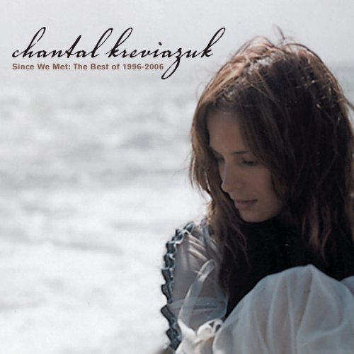 Chantal Kreviazuk - Before You