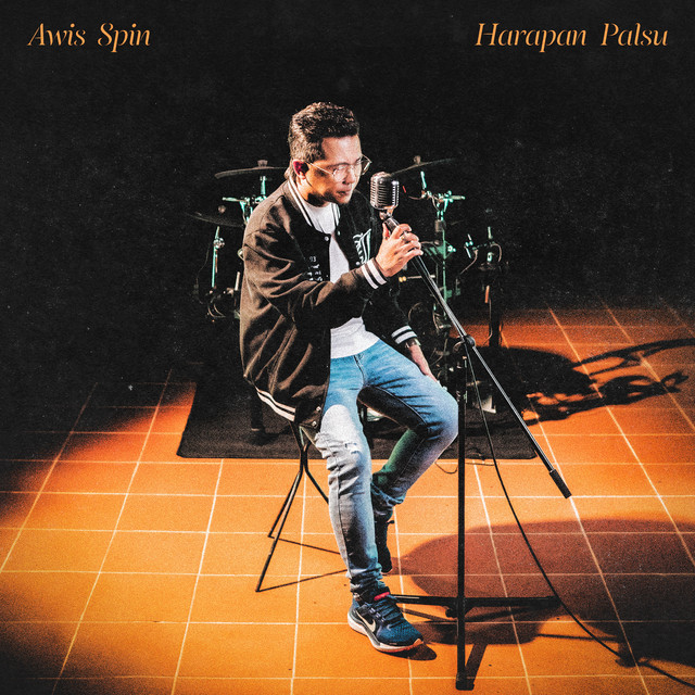 Awis Spin - Harapan Palsu