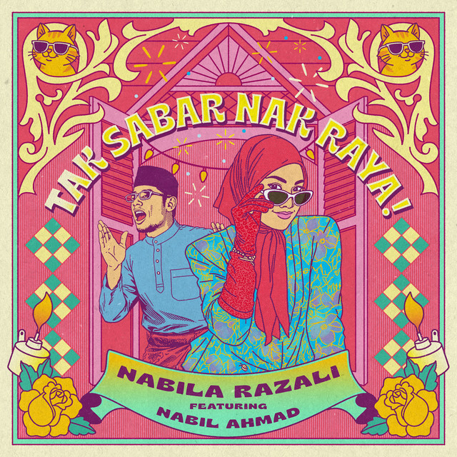 Nabila Razali, Nabil Ahmad - Tak Sabar Nak Raya