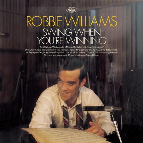 Robbie Williams - Ain't That A Kick In The Head