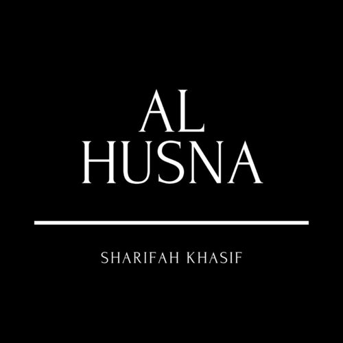Sharifah Khasif - Asmaul Husna