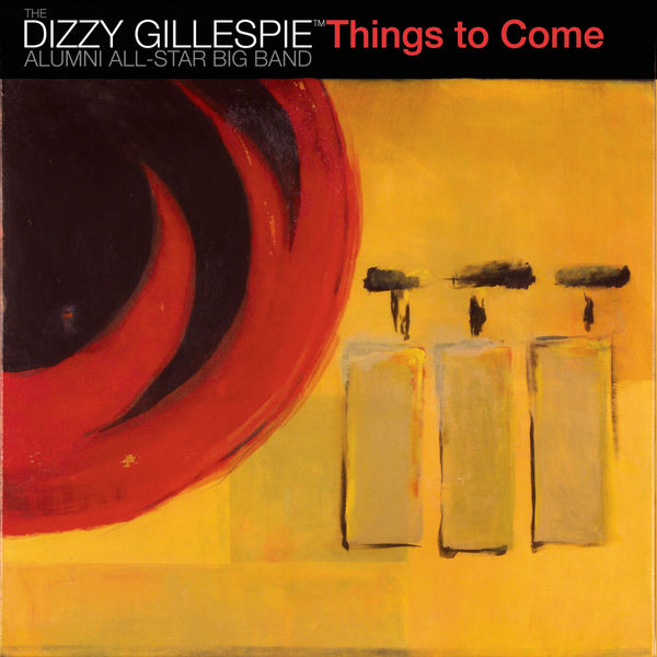 The Dizzy Gillespie Alumni All-Star B - A Night In Tunisia