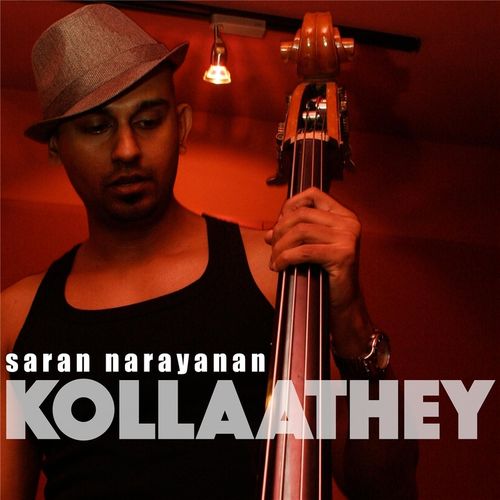 Saran Narayanan - Kollaathey