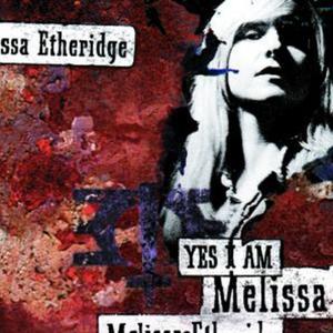 Melissa Etheridge - I'm The Only One