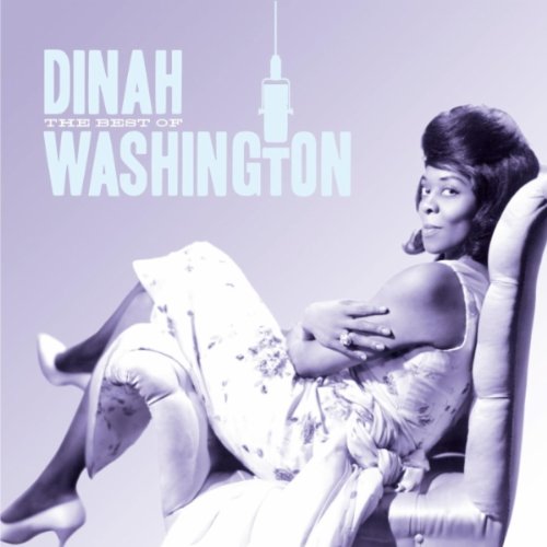 Dinah Washington - Everybody Loves My Baby