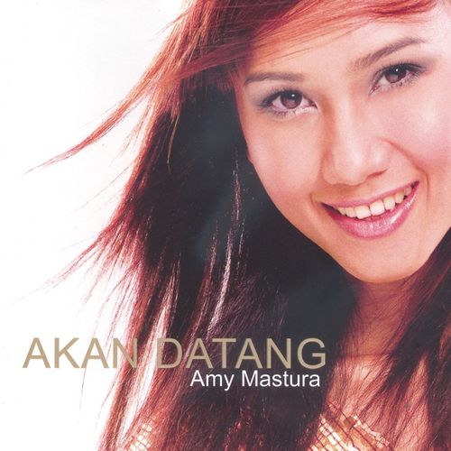 Amy Mastura - Akan Datang