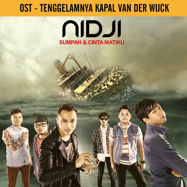 Nidji - Sumpah Dan Cinta Matiku (OST Tenggelamnya Kapal Van Der Wijck)