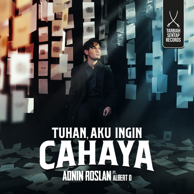 Adnin Roslan, Albert D - Tuhan Aku Ingin Cahaya