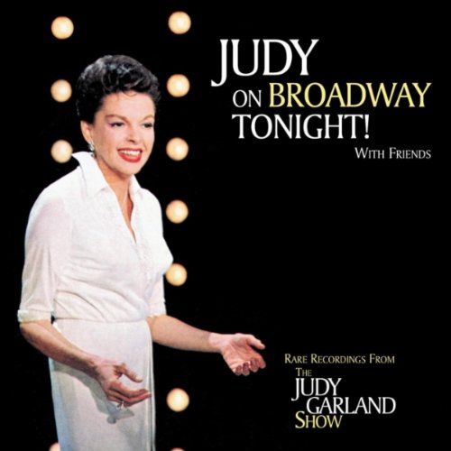 Judy Garland - Give My Regards To Broadway