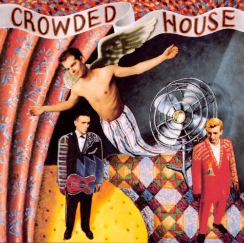 Crowded House - Don't Dream it's Over