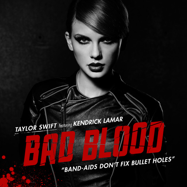Taylor Swift & Kendrick Lamar - Bad Blood
