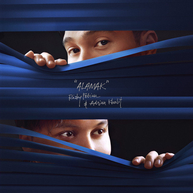 Rizky Febian, Adrian Khalif - Alamak
