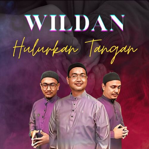 Wildan - Hulurkan Tangan