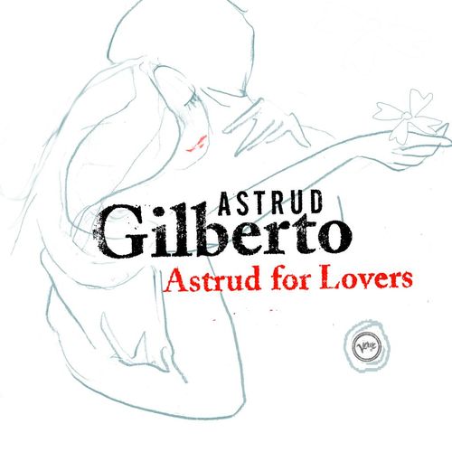 Astrud Gilberto - The Shadow Of Your Smile