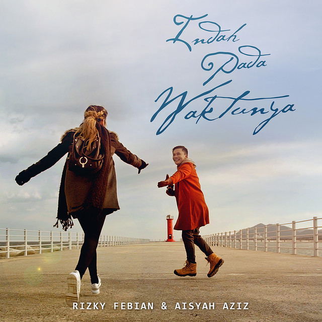 Rizky Febian [+] Aisyah Aziz - Indah Pada Waktunya