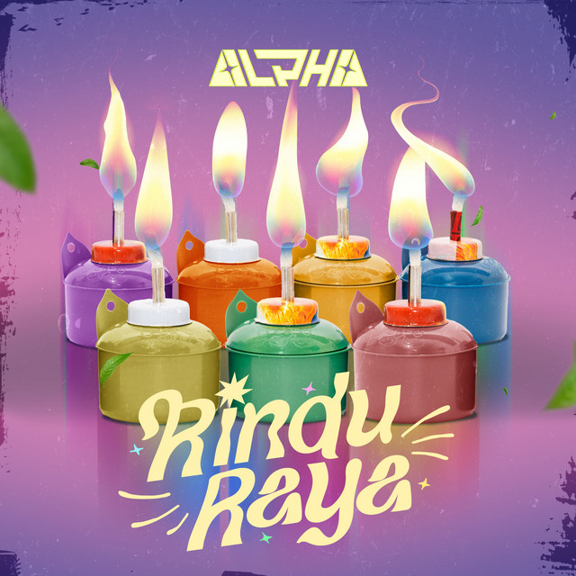 ALPHA - Rindu Raya