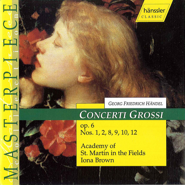 George Frideric Handel & The English Concert & Trevor Pinnock - Concerto Grosso No. 8 in C minor, Op.6, HWV 326. Mvmt. 4, 5, 6: Adagio. Siciliana, Andante. Allegro