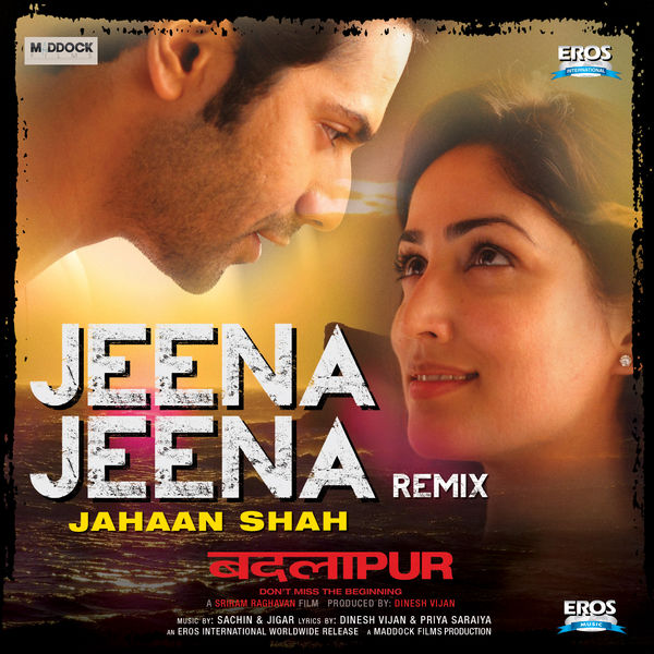 Sachin Jigar & Atif Aslam - Jeena Jeena