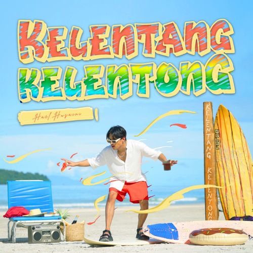 Hael Husaini - Kelentang Kelentong
