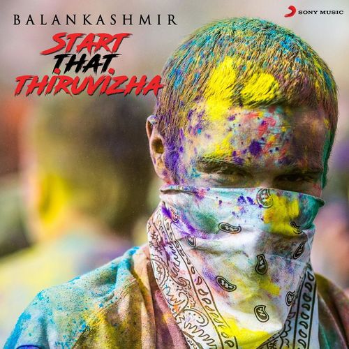 Balan Kashmir - Start That Thiruvizha