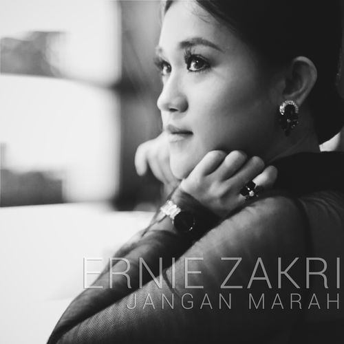 Ernie Zakri - Jangan Marah
