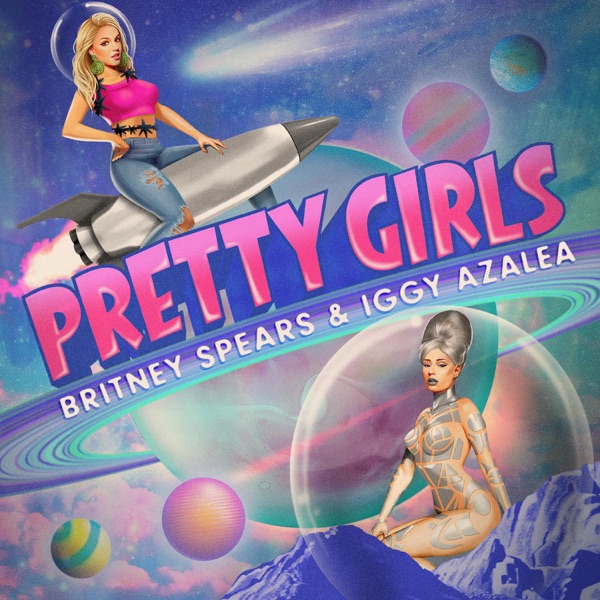 Britney Spears, IGGY AZALEA - Pretty Girls