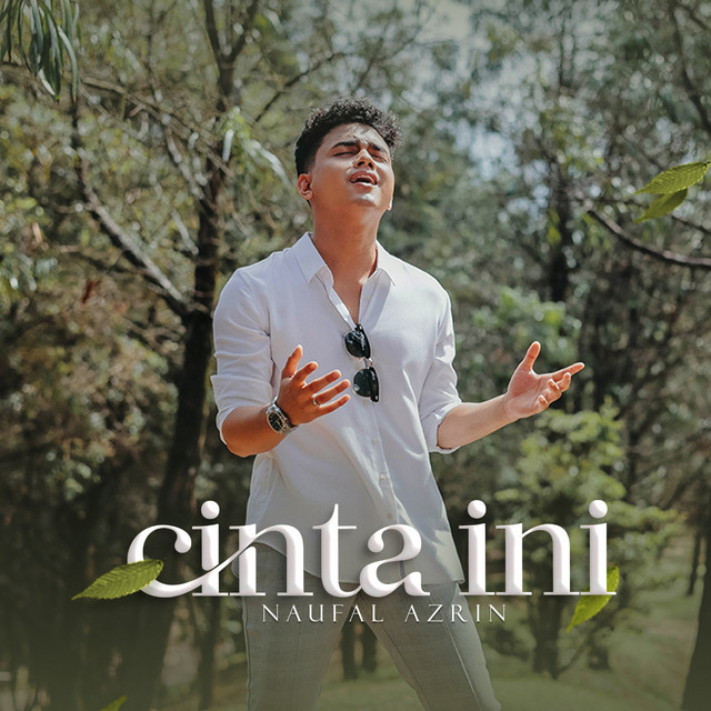 Naufal Azrin - Cinta Ini